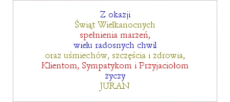 JURAN - Zyczenia - Wesołych Świąt Wielkanocnych