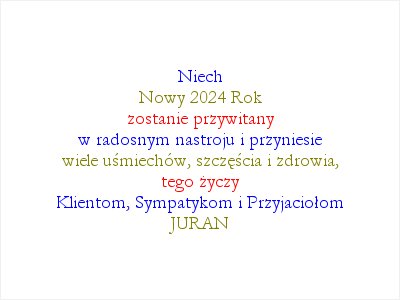 JURAN - Życzenia - Szczęśliwego Nowego 2024 Roku