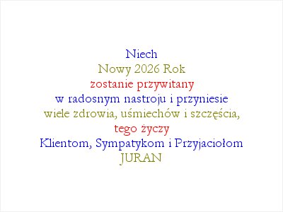 JURAN - Życzenia - Szczęśliwego Nowego 2026 Roku